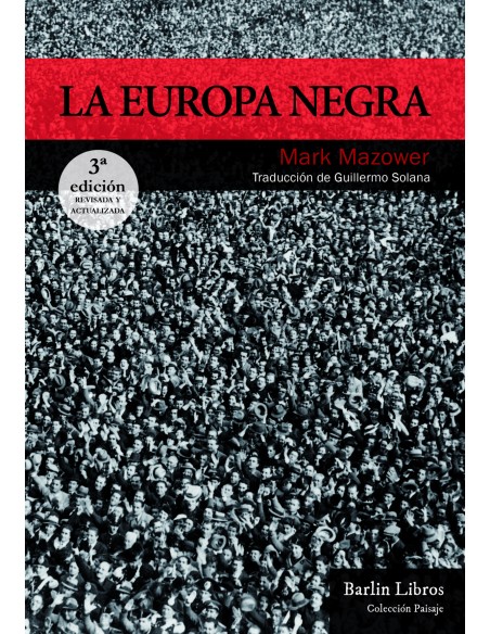 La Europa negra 3ª edicion 